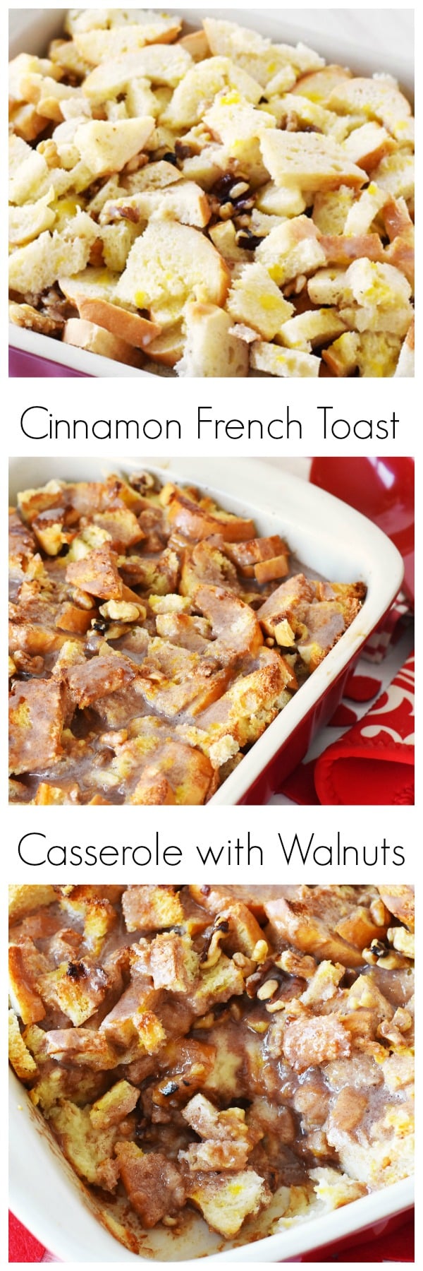 Cinnamon French Toast Casserole with Walnuts